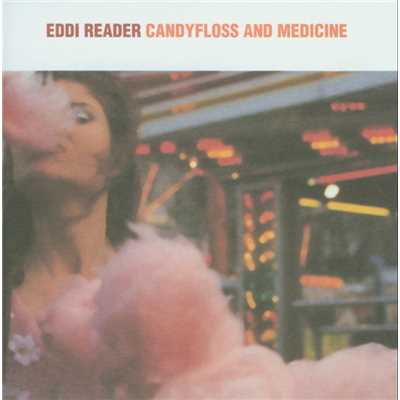アルバム/Candyfloss And Medicine/Eddi Reader