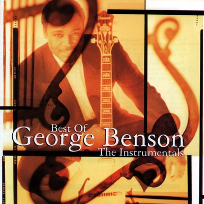 アルバム/Best of George Benson: The Instrumentals/George Benson