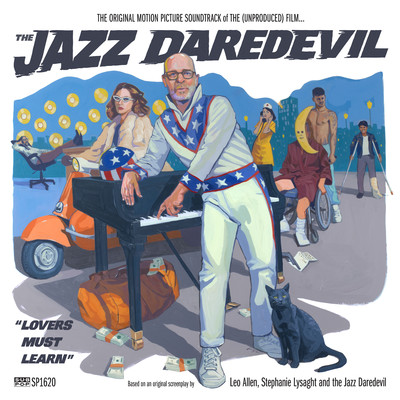 They All Say... (The Jazz Daredevil Theme)/Jon Benjamin - Jazz Daredevil