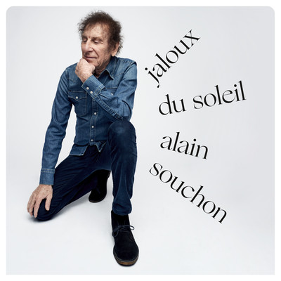 シングル/Jaloux du soleil/Alain Souchon