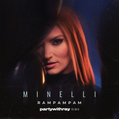 Rampampam (partywithray Remix)/Minelli