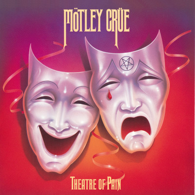 アルバム/Theatre Of Pain (Deluxe Version)/Motley Crue