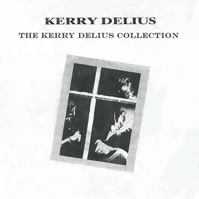 I Can't Forget You/Kerry Delius