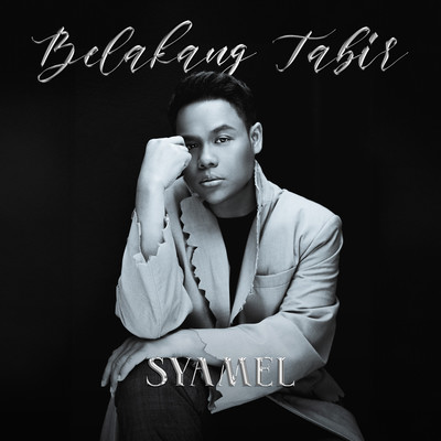 シングル/Belakang Tabir/Syamel