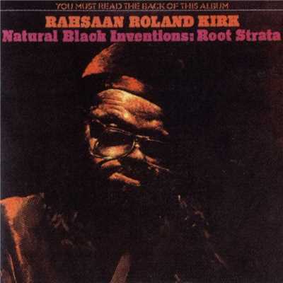 The Ragman & The Junkman Ran From The Businessman They Laughed & Cried/Rahsaan Roland Kirk