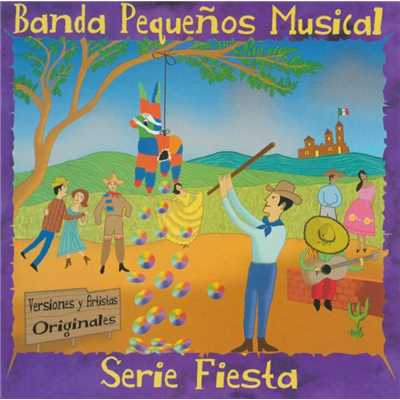 アルバム/Serie Fiesta/Banda Pequenos Musical