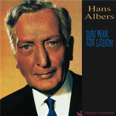 Das letzte Hemd (Solo - Live 1957 im Hotel Atlantic, Hamburg) (Remastered)/Hans Albers