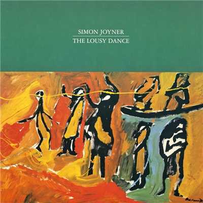 アルバム/The Lousy Dance/Simon Joyner