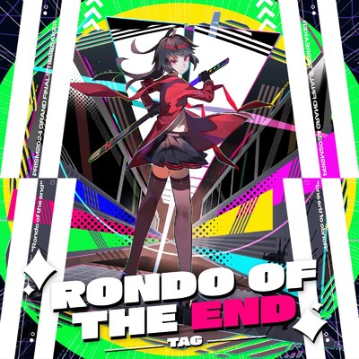 シングル/Rondo of the end/TAG
