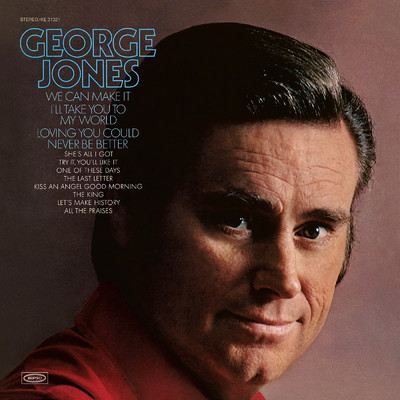I'll Take You to My World/George Jones