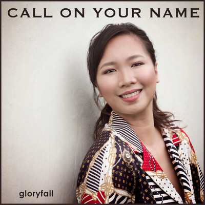 アルバム/Call On Your Name/gloryfall