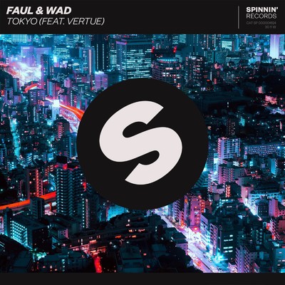 シングル/Tokyo (feat. Vertue)/Faul & Wad