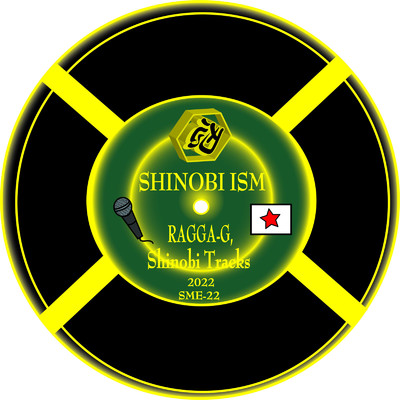 シングル/SHINOBI-ISM/RAGGA-G & Shinobi Tracks