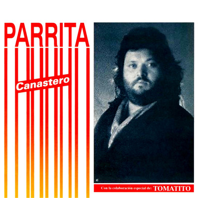 アルバム/Canastero/Parrita