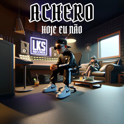 シングル/Hoje Eu Nao (Explicit)/Achero