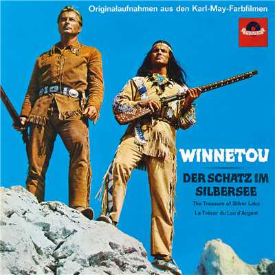 アルバム/Winnetou I ／ Der Schatz im Silbersee (Original Motion Picture Soundtrack)/Martin Bottcher