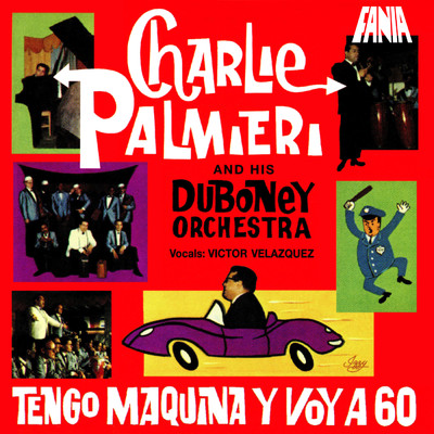 シングル/Mulata Guapacha (featuring Victor Velazquez)/Charlie Palmieri and His Orchestra La Duboney