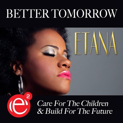 シングル/Better Tomorrow/Etana