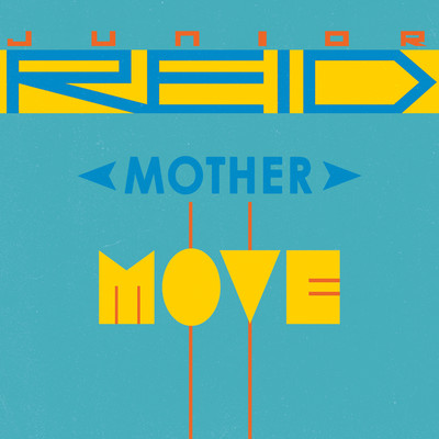 Mother Move (7-Inch Mix)/Junior Reid & King Jammy
