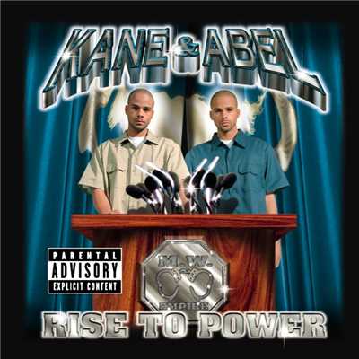 Rise To Power/Kane & Abel