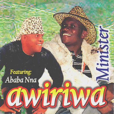 Awiriwa (feat. RR)/Minister