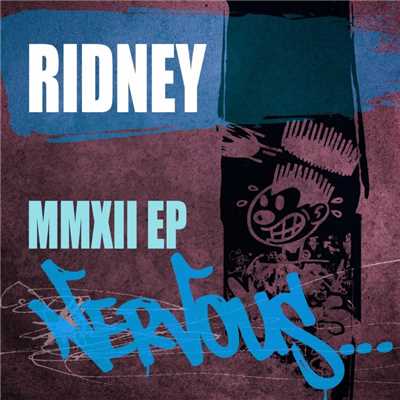 MMXII EP/Ridney
