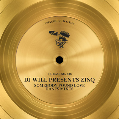 Somebody Found Love (Hani's Mixes)/DJ Will & Zinq