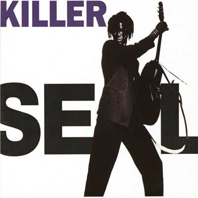 Killer (William Orbit Dub)/Seal