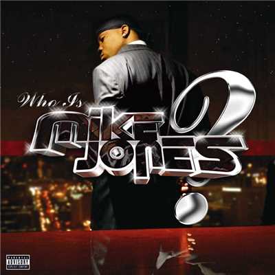 アルバム/Who Is Mike Jones？/Mike Jones
