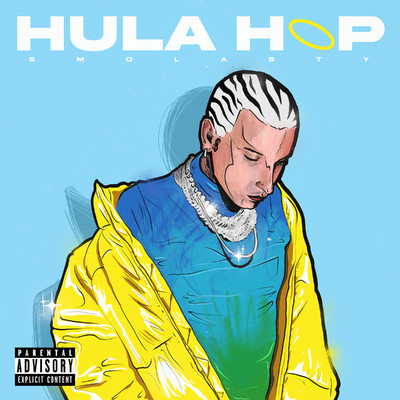 シングル/Hula Hop/Smolasty