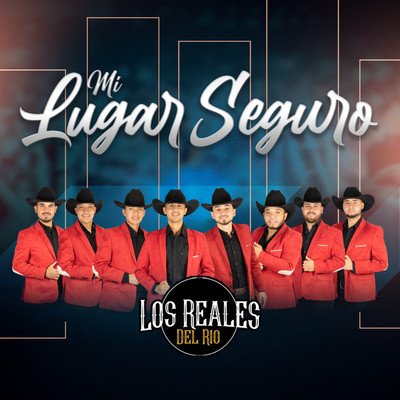 シングル/Mi Lugar Seguro/Los Reales Del Rio