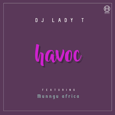シングル/Havoc/DJ Lady T