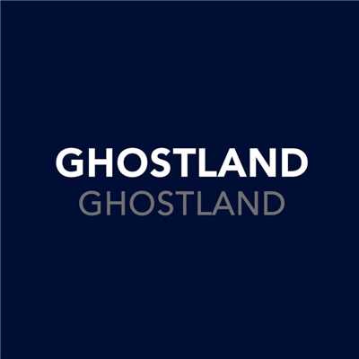 Ghostland/Ghostland