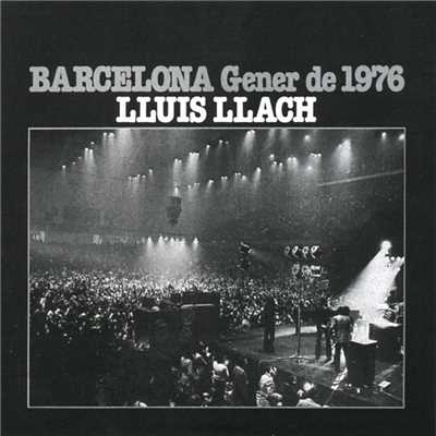 アルバム/Barcelona Gener del 76 (internacional)/Lluis Llach