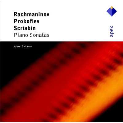 Rachmaninov, Prokofiev & Scriabin: Piano Sonatas/Alexei Sultanov