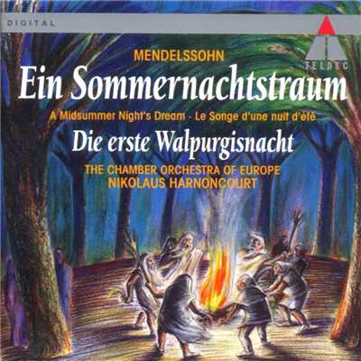 Mendelssohn : A Midsummer Night's Dream & The First Walpurgis Night/Nikolaus Harnoncourt