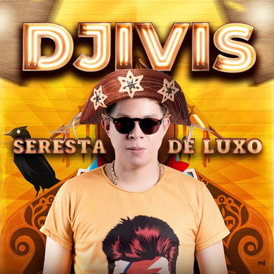 アルバム/Seresta de Luxo  (Ao Vivo)/DJ Ivis