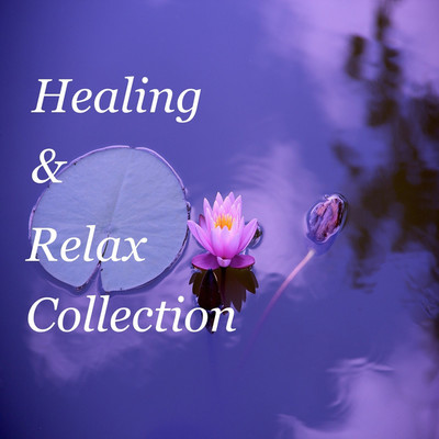 シングル/Asian wave/Healing&Relax Collection