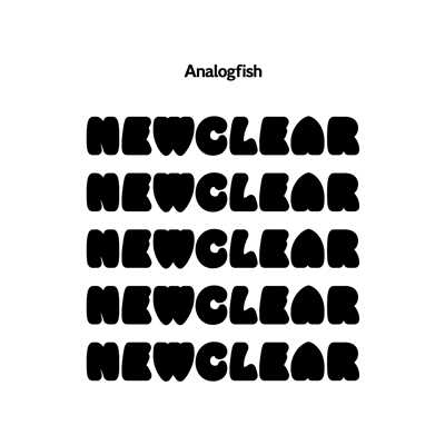 アルバム/NEWCLEAR/Analogfish