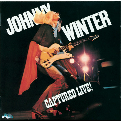 アルバム/Captured Live/Johnny Winter