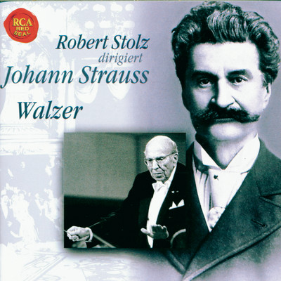 Strauss, Johann jr.: Waltzes/Robert Stolz