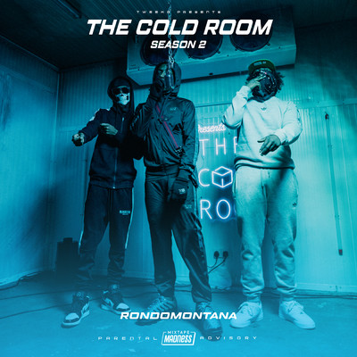 シングル/The Cold Room - S2-E9 (Explicit)/RondoMontana／Tweeko／Mixtape Madness