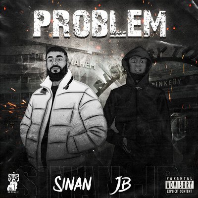 シングル/PROBLEM (Explicit)/SINAN／JB