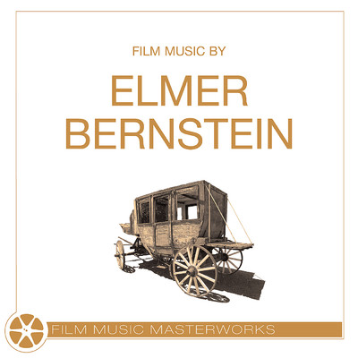 Film Music Masterworks - Elmer Bernstein/Various Artists