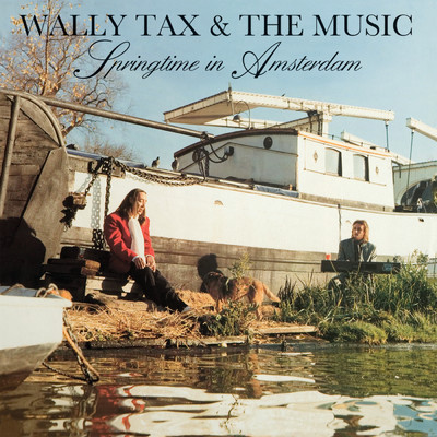 Springtime In Amsterdam/Wally Tax／ザ・ミュージック