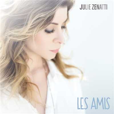 アルバム/Les amis/Julie Zenatti