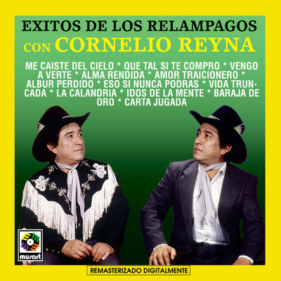 Exitos De Los Relampagos/Cornelio Reyna