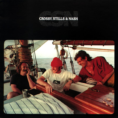 アルバム/CSN/Crosby, Stills & Nash