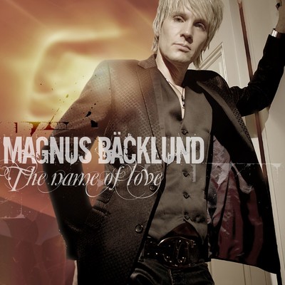 アルバム/The Name Of Love/Magnus Backlund