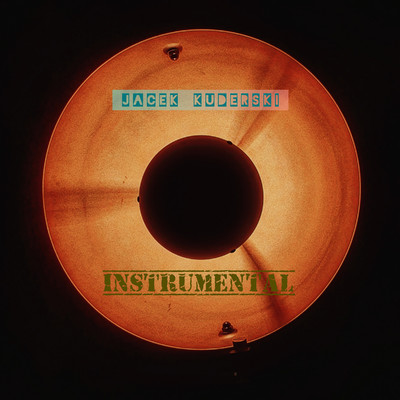 アルバム/Instrumental/Jacek Kuderski